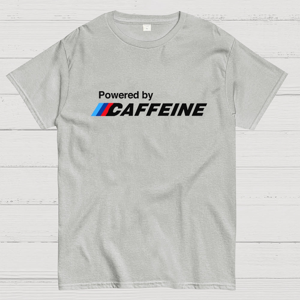 Powered By Caffeine  T-Shirt