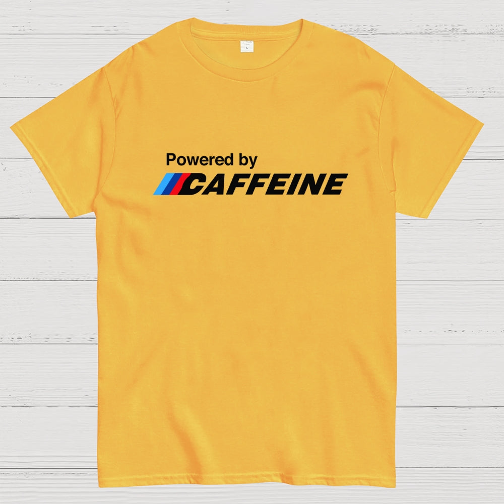Powered By Caffeine  T-Shirt