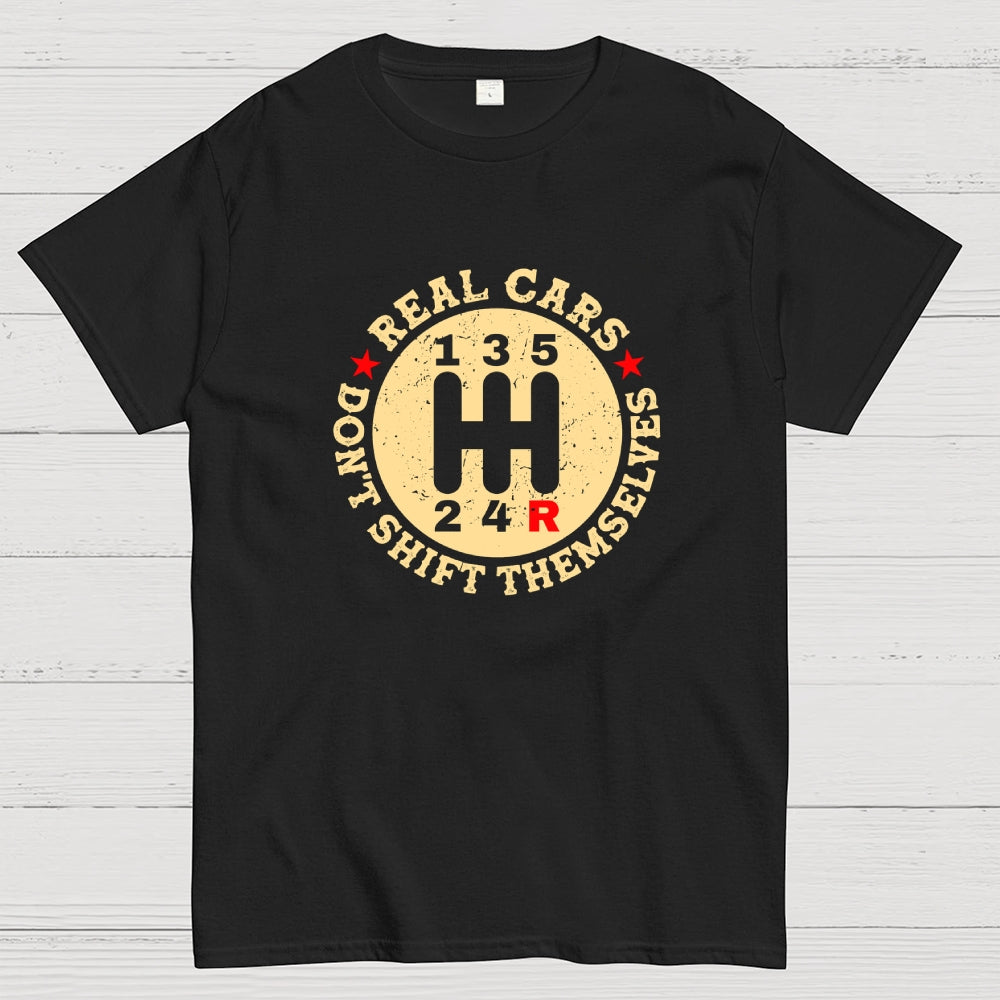 Real Cars Don't Shift Themselves Manual  T-Shirt