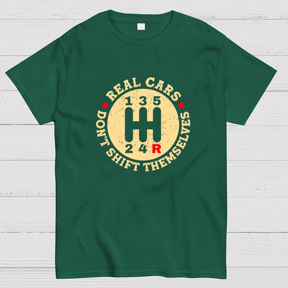Real Cars Don't Shift Themselves Manual  T-Shirt