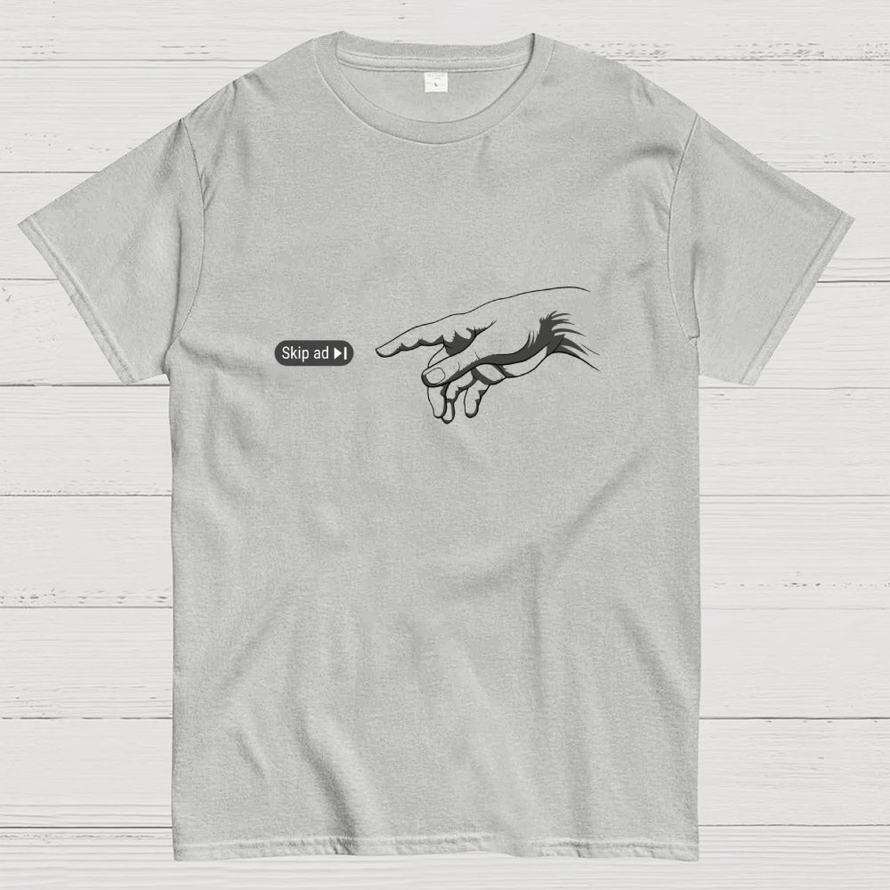 Skip Ad  T-Shirt