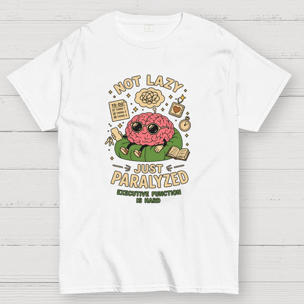 Not lazy just paralized  T-Shirt