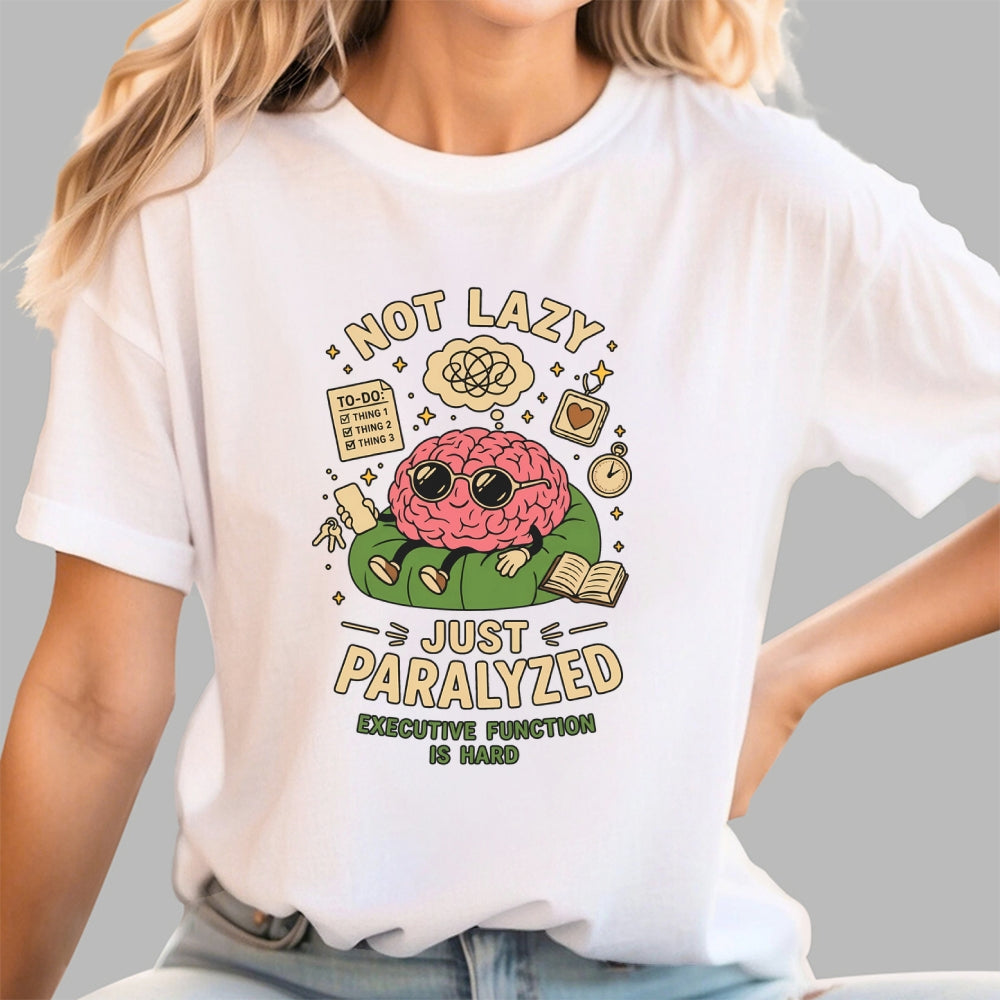 Not lazy just paralized  T-Shirt
