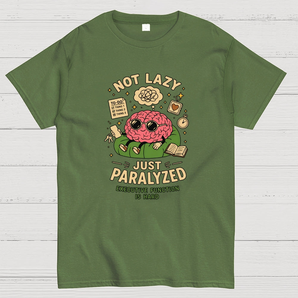 Not lazy just paralized  T-Shirt