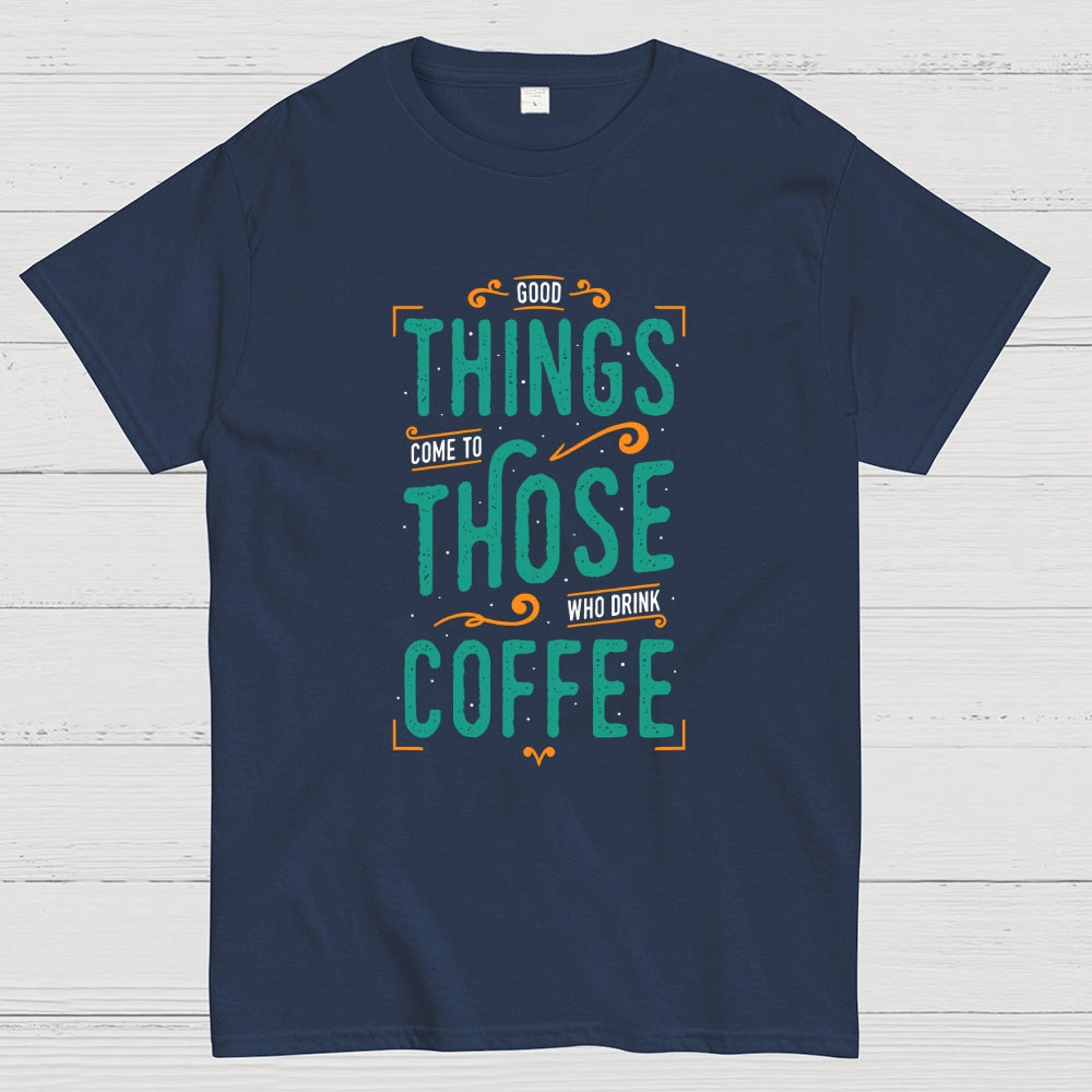 Coffee Theory  T-Shirt