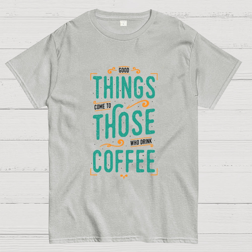 Coffee Theory  T-Shirt