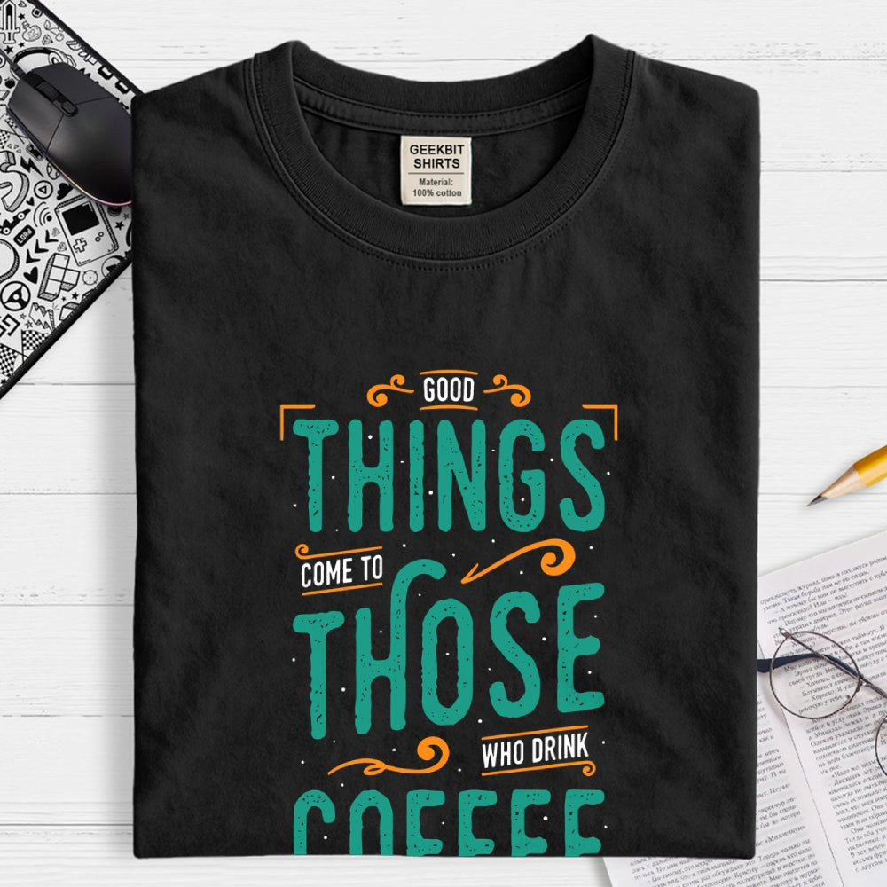 Coffee Theory  T-Shirt