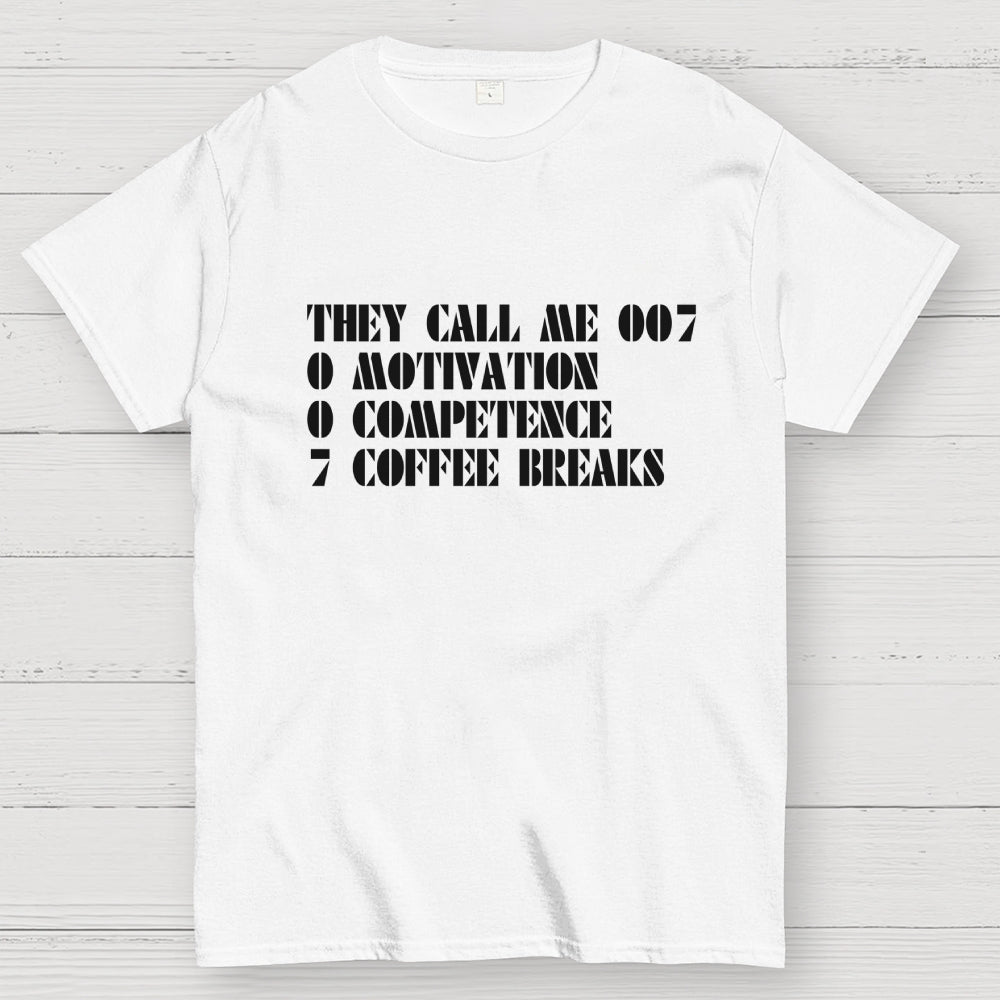 They call me 007 Funny  T-Shirt