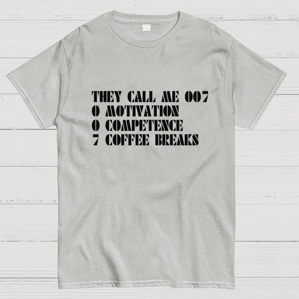 They call me 007 Funny  T-Shirt