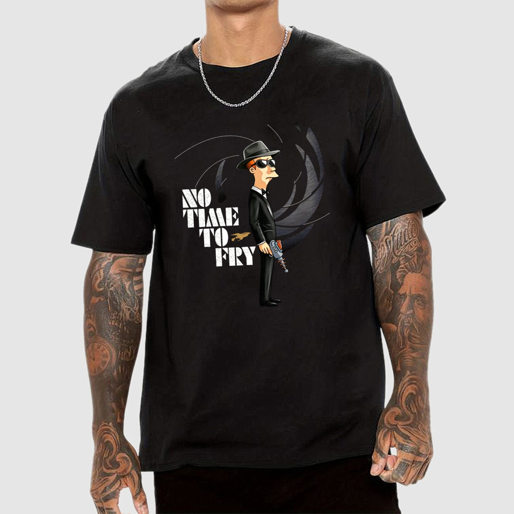 No Time To Fry  T-Shirt
