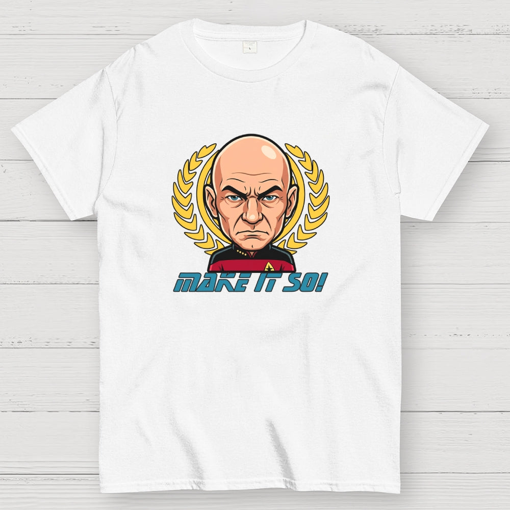 Make It So  T-Shirt