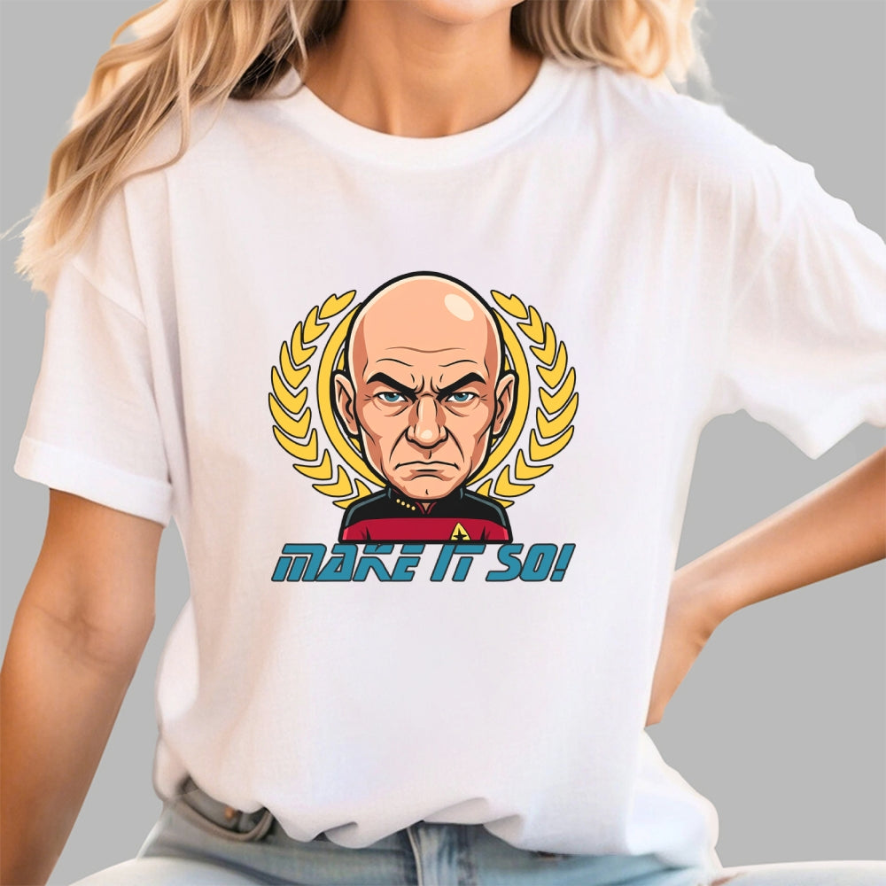 Make It So  T-Shirt