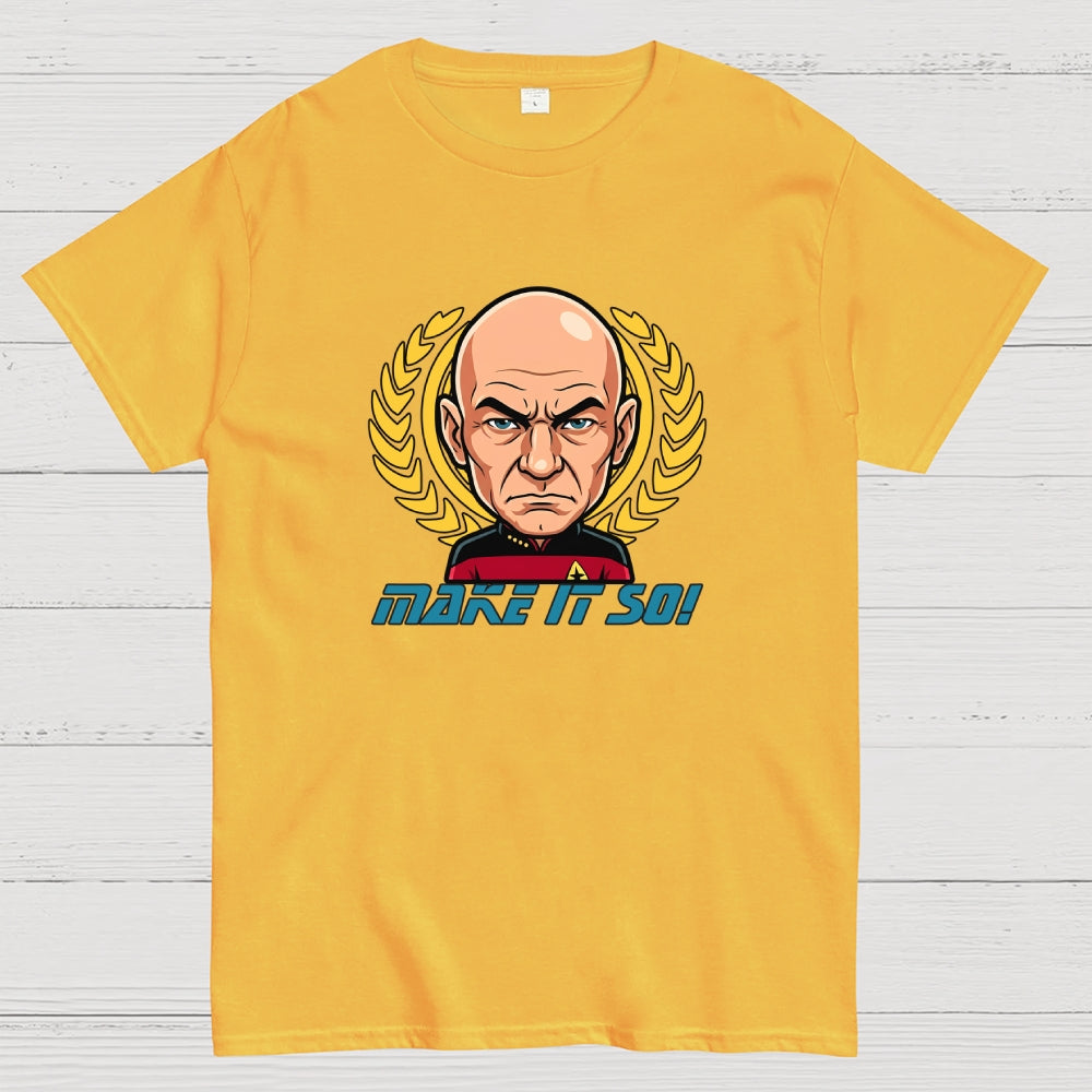 Make It So  T-Shirt