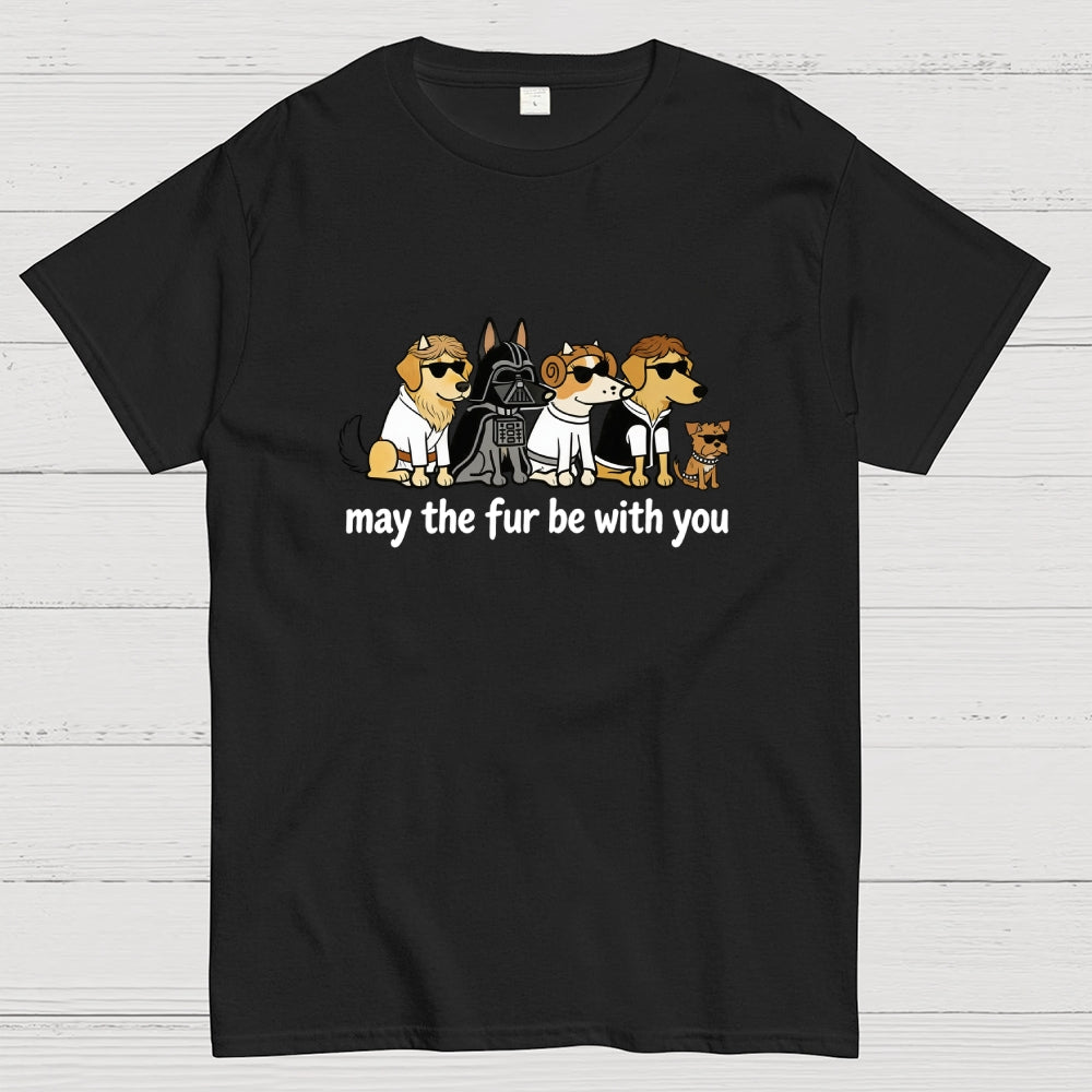 May The Fur Be With You Dog T-Shirt