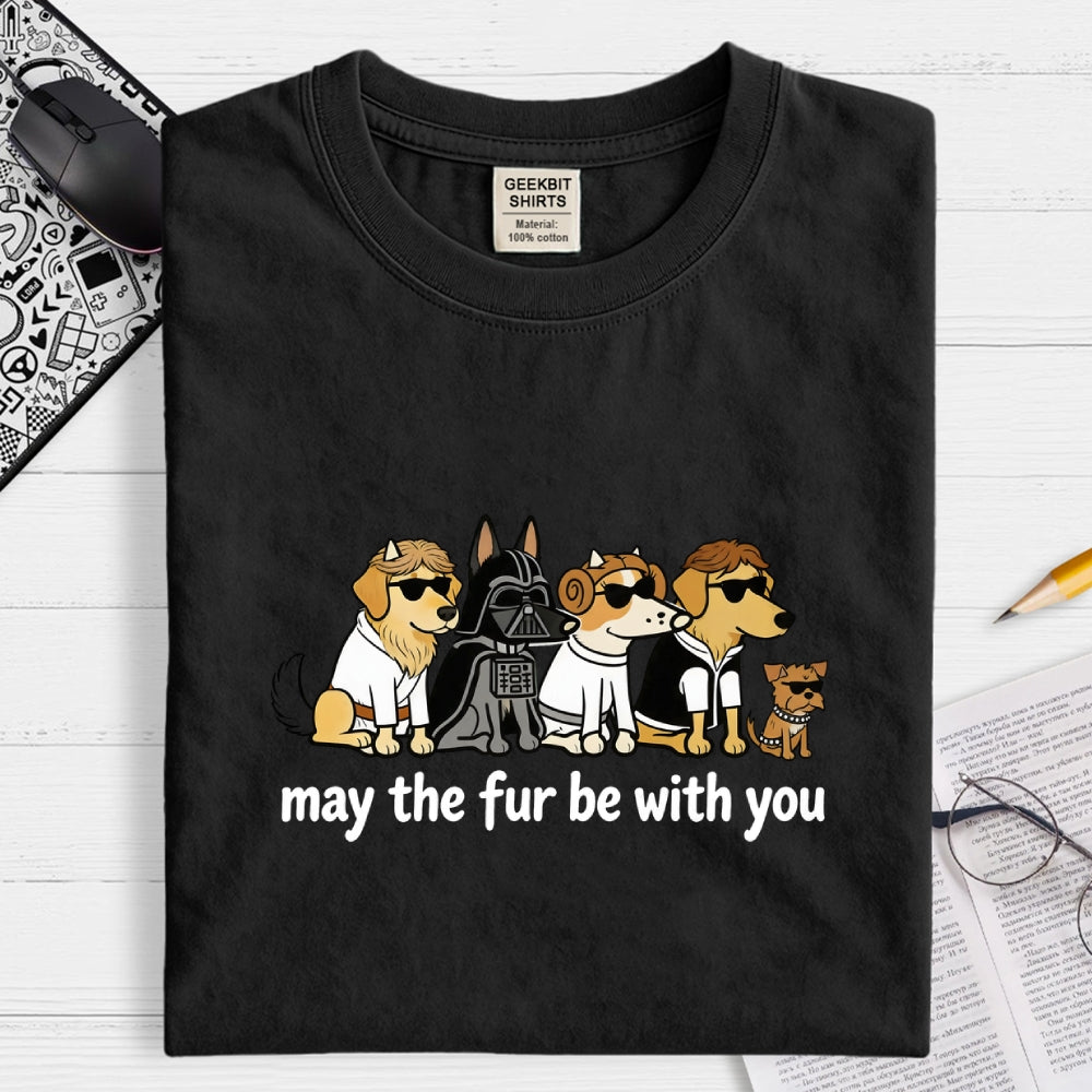 May The Fur Be With You Dog T-Shirt
