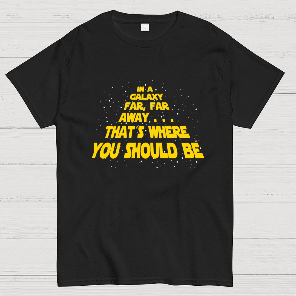 In a galaxy...  T-Shirt