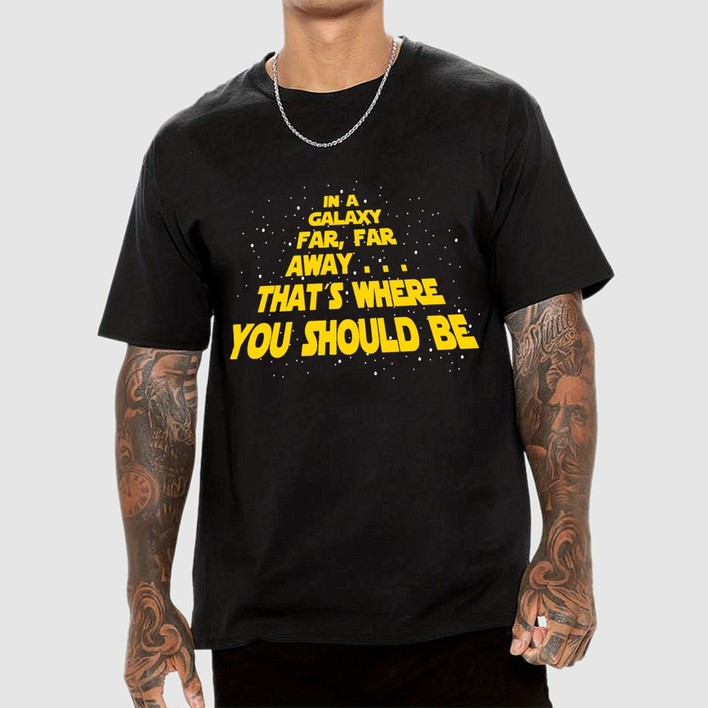 In a galaxy...  T-Shirt