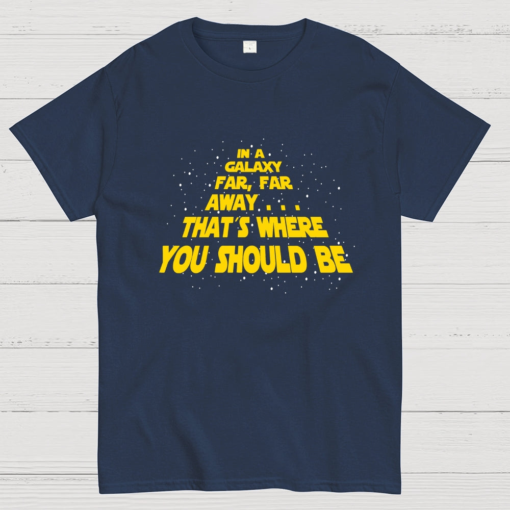In a galaxy...  T-Shirt