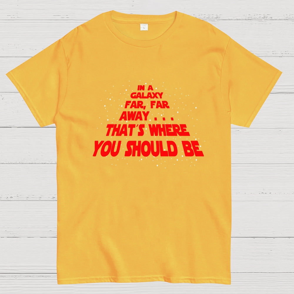 In a galaxy...  T-Shirt