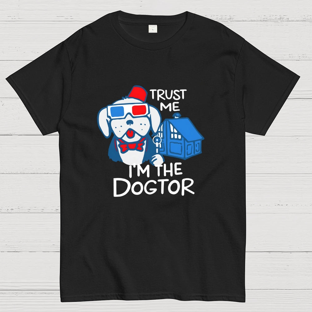 Trust Me I'm The Dogtor Doctor Who Dog Sci-Fi  T-Shirt