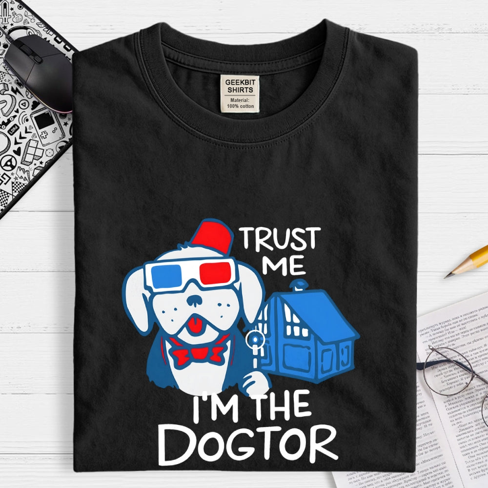 Trust Me I'm The Dogtor Doctor Who Dog Sci-Fi  T-Shirt