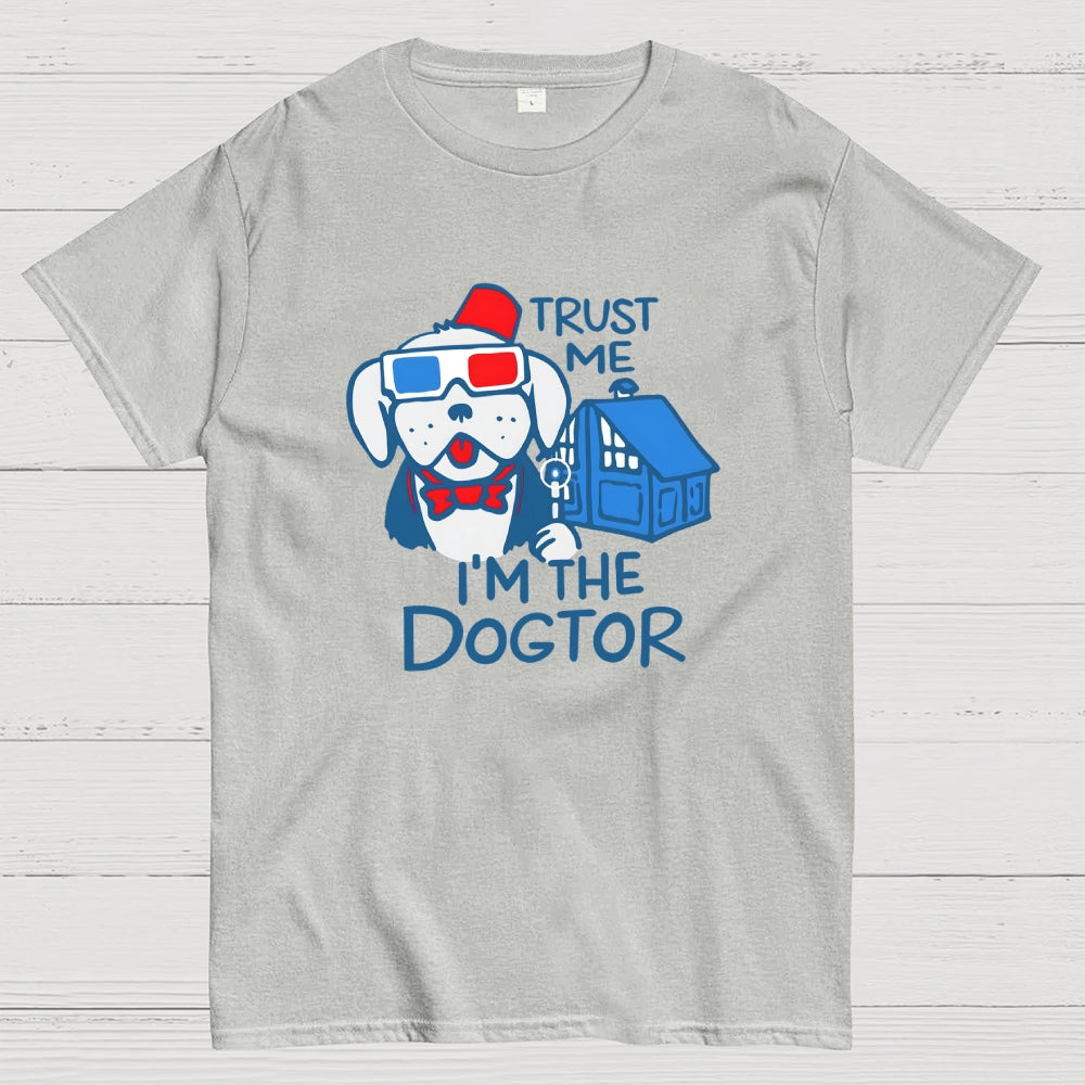 Trust Me I'm The Dogtor Doctor Who Dog Sci-Fi  T-Shirt