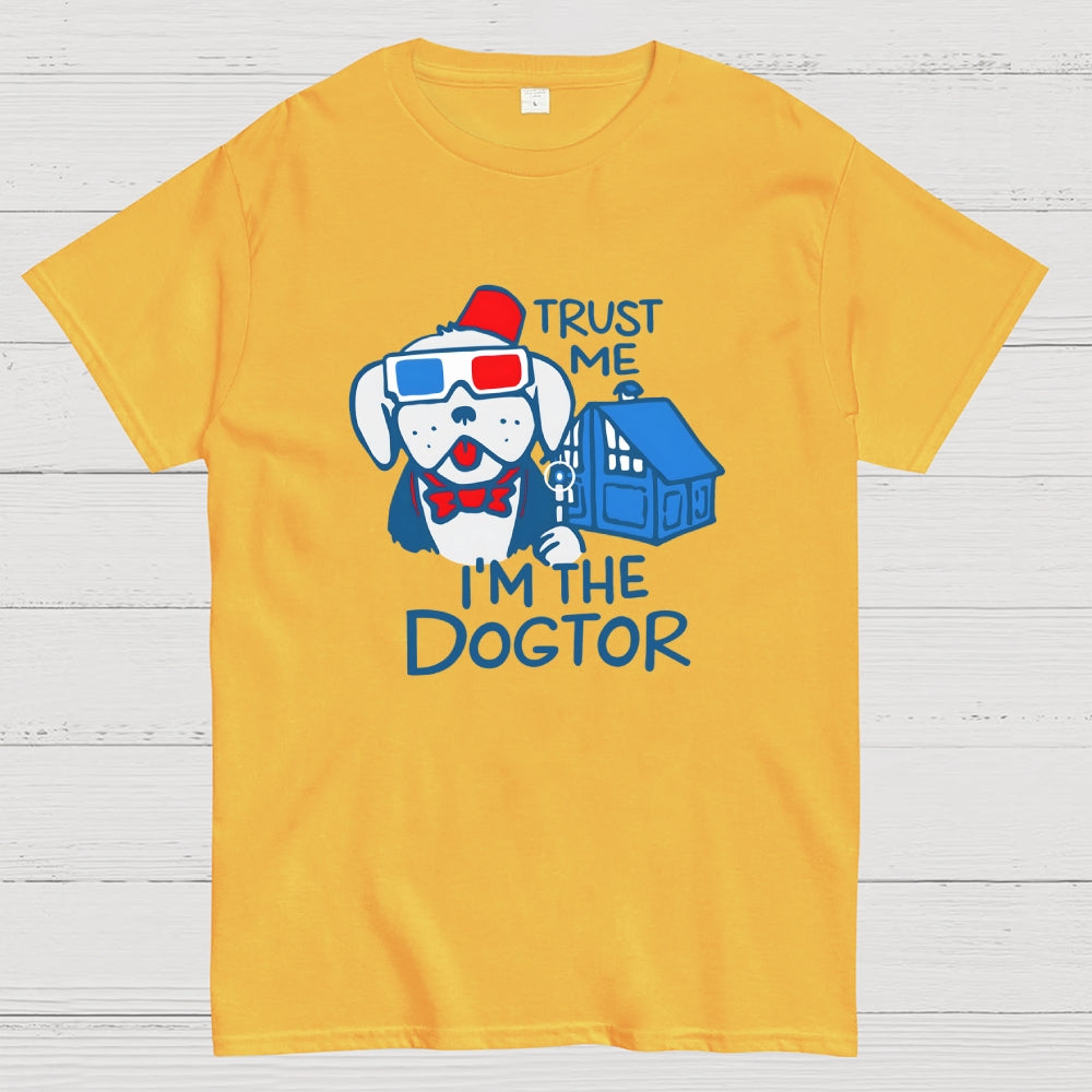 Trust Me I'm The Dogtor Doctor Who Dog Sci-Fi  T-Shirt