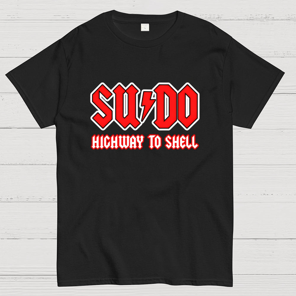 Sudo Highway to Shell Programmer  T-Shirt