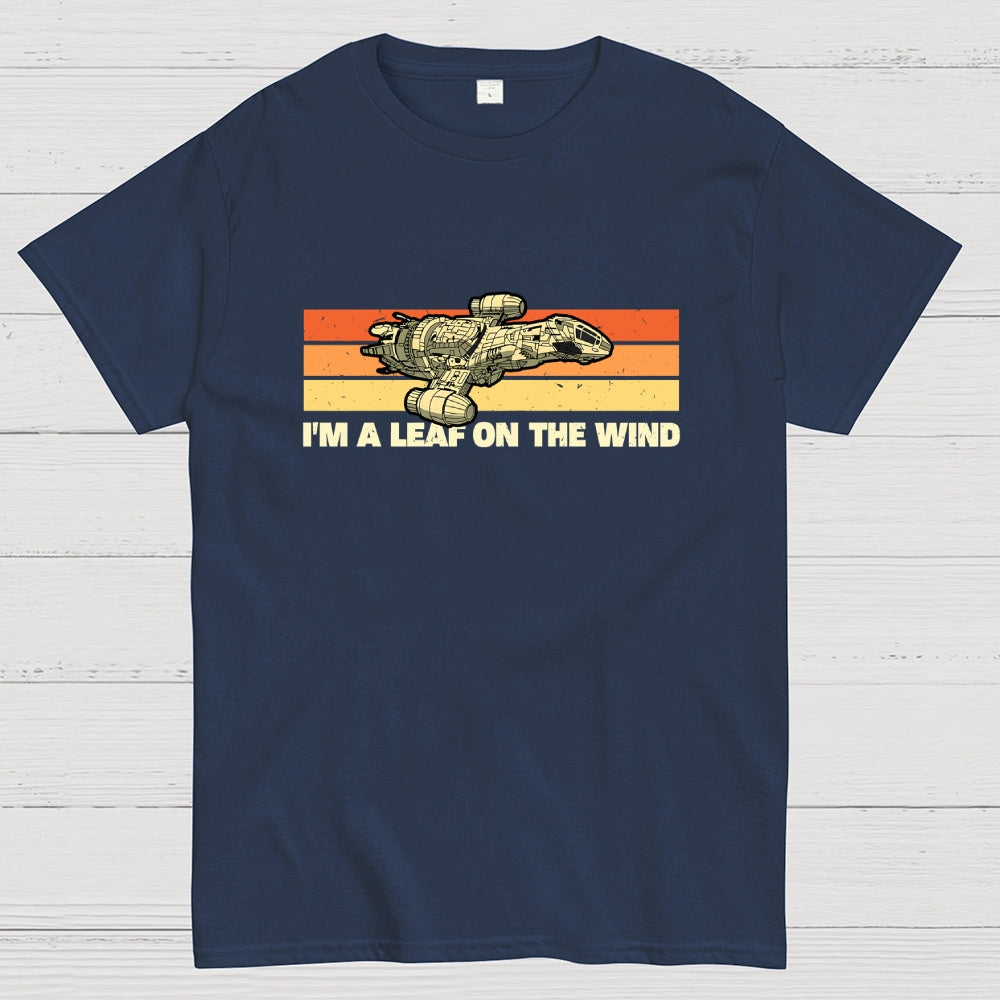 I am A Leaf On The Wind  T-Shirt