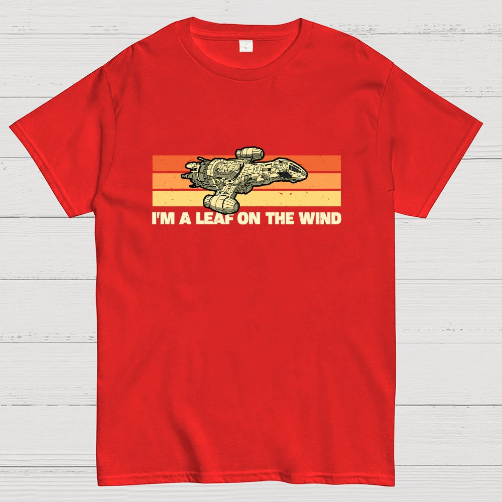I am A Leaf On The Wind  T-Shirt