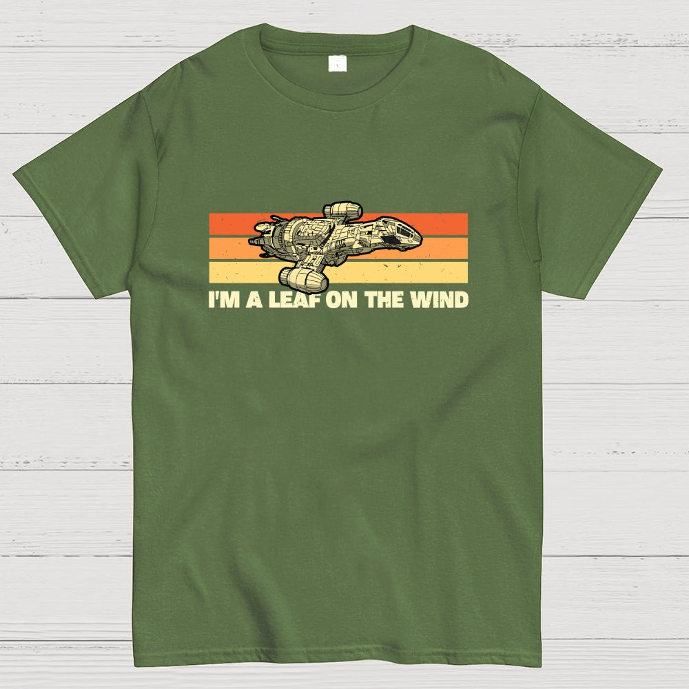 I am A Leaf On The Wind  T-Shirt