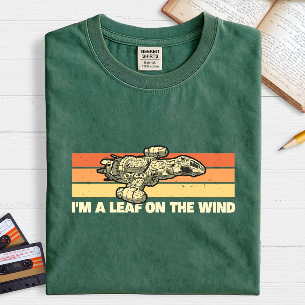 I am A Leaf On The Wind  T-Shirt
