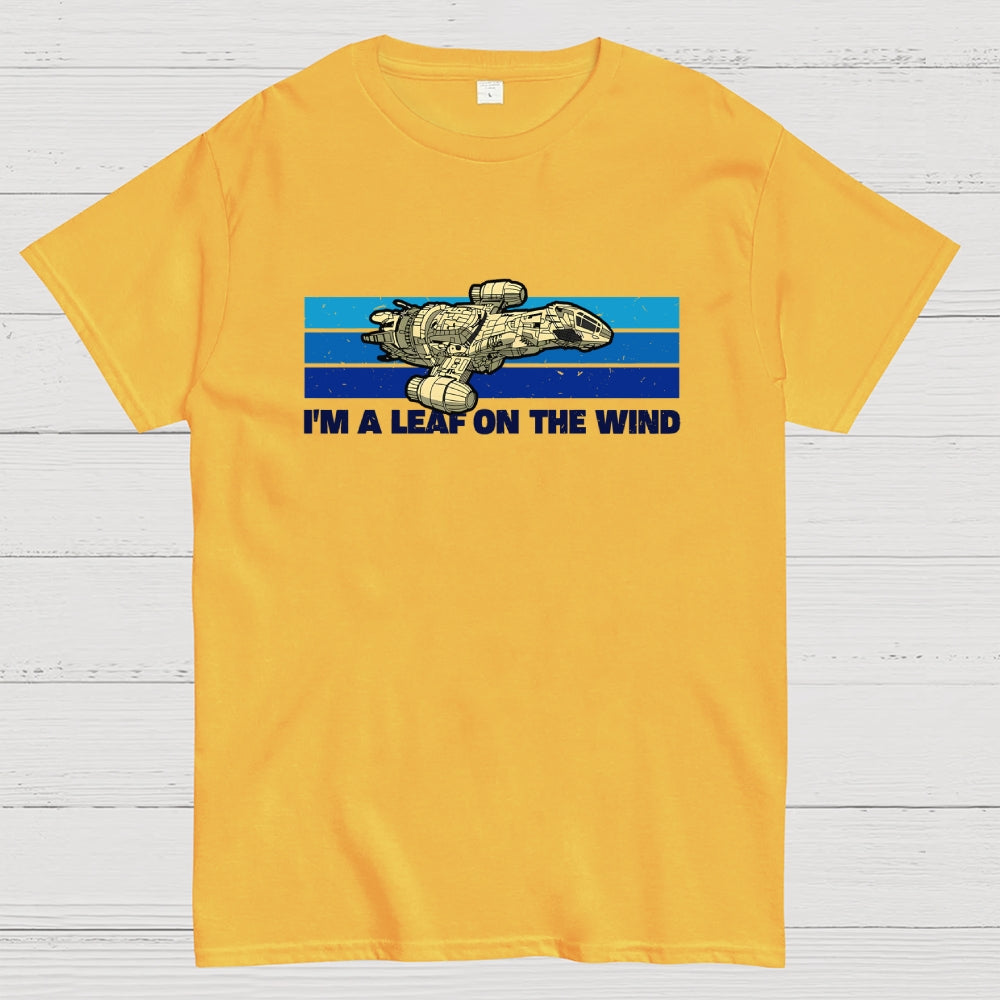 I am A Leaf On The Wind  T-Shirt