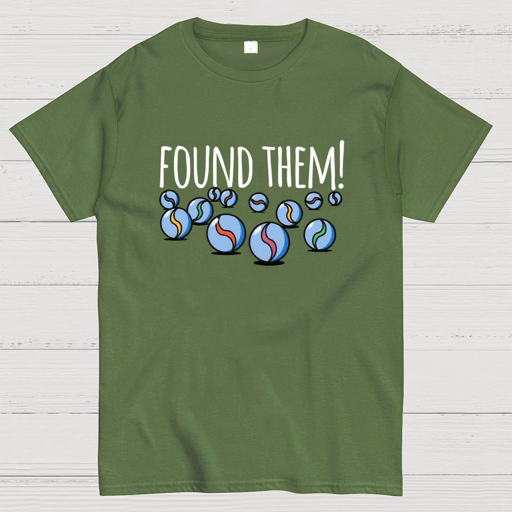 Found My Marbles  T-Shirt