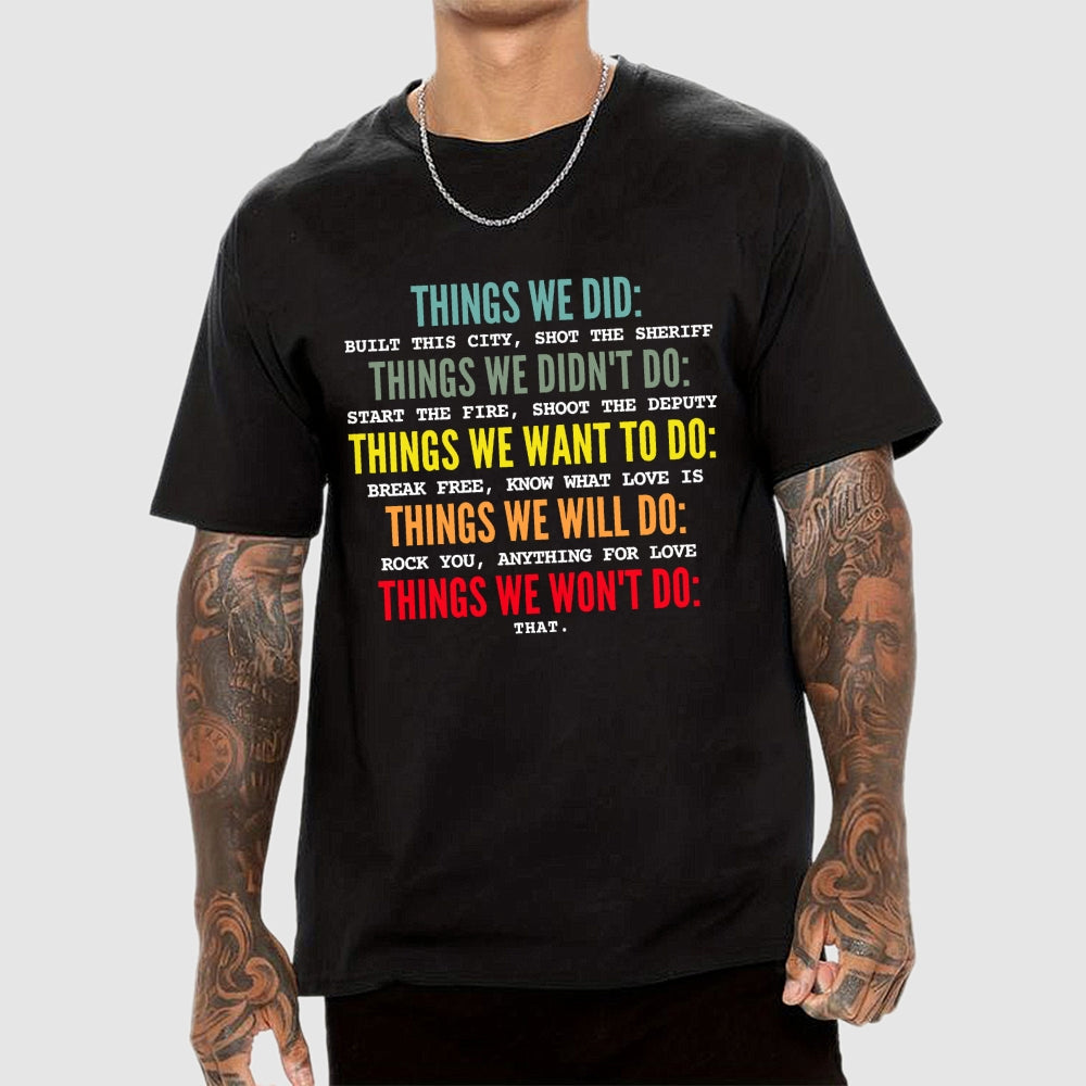Things We Did-Retro music  T-Shirt