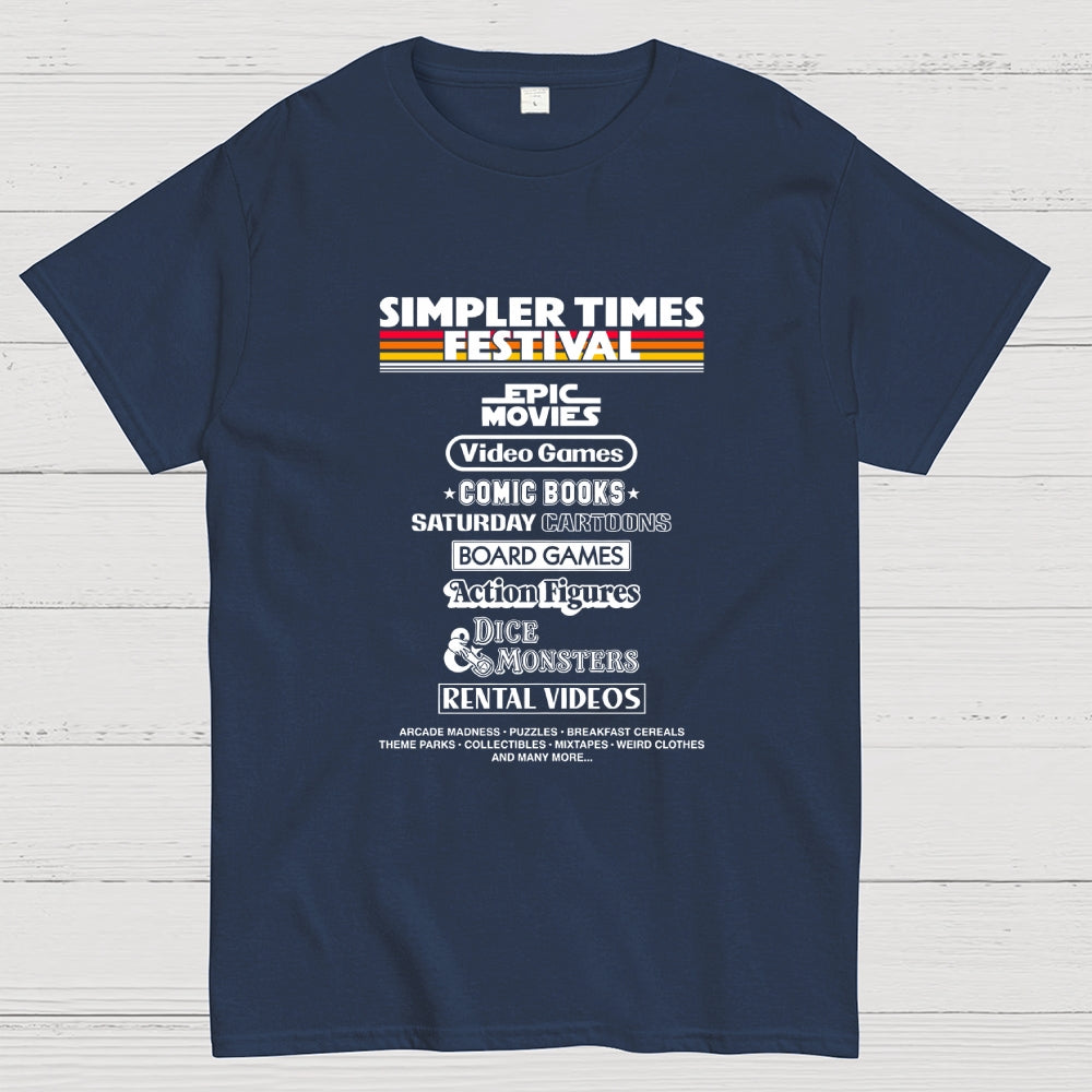 Simpler Times Fest  T-Shirt