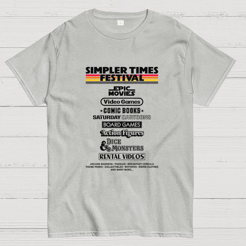 Simpler Times Fest  T-Shirt
