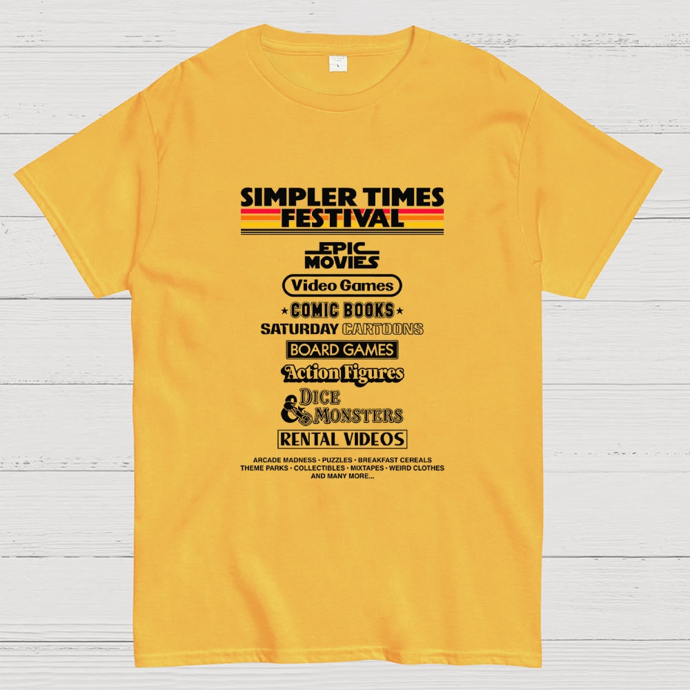 Simpler Times Fest  T-Shirt