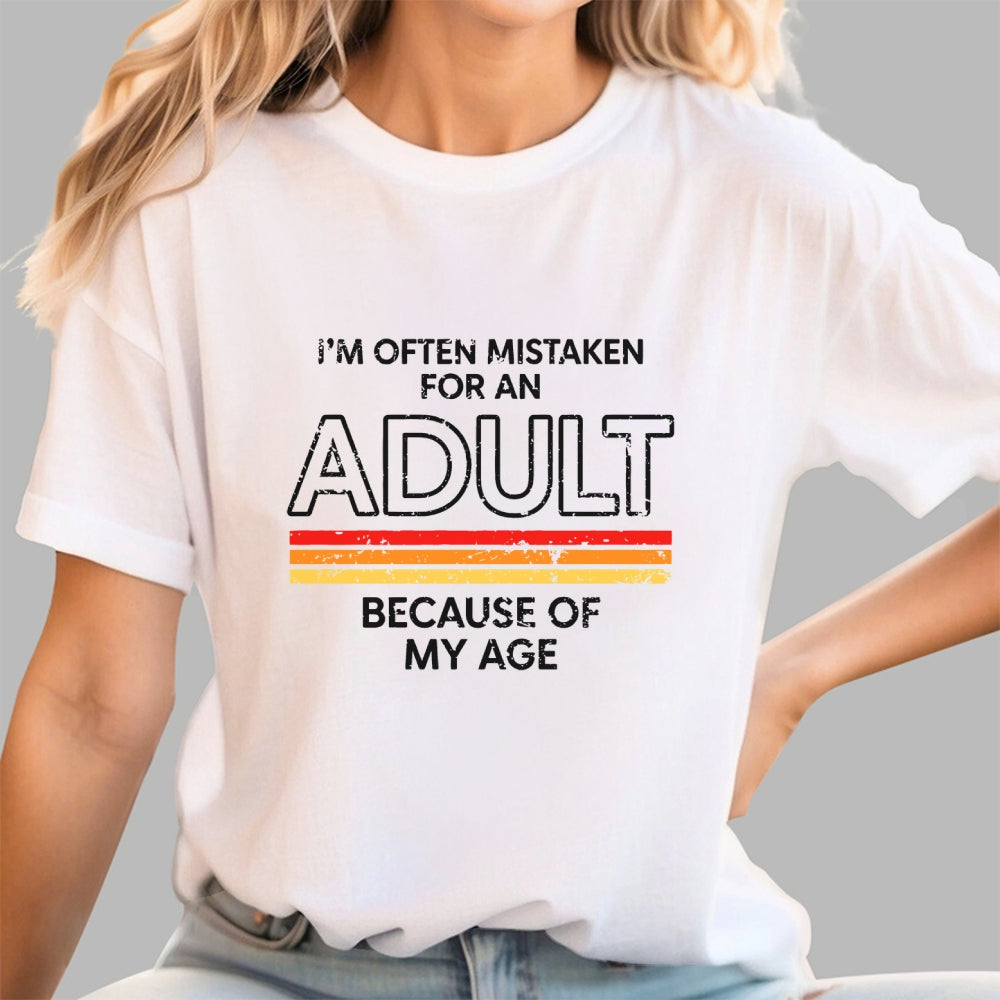 Mistaken For An Adult  T-Shirt