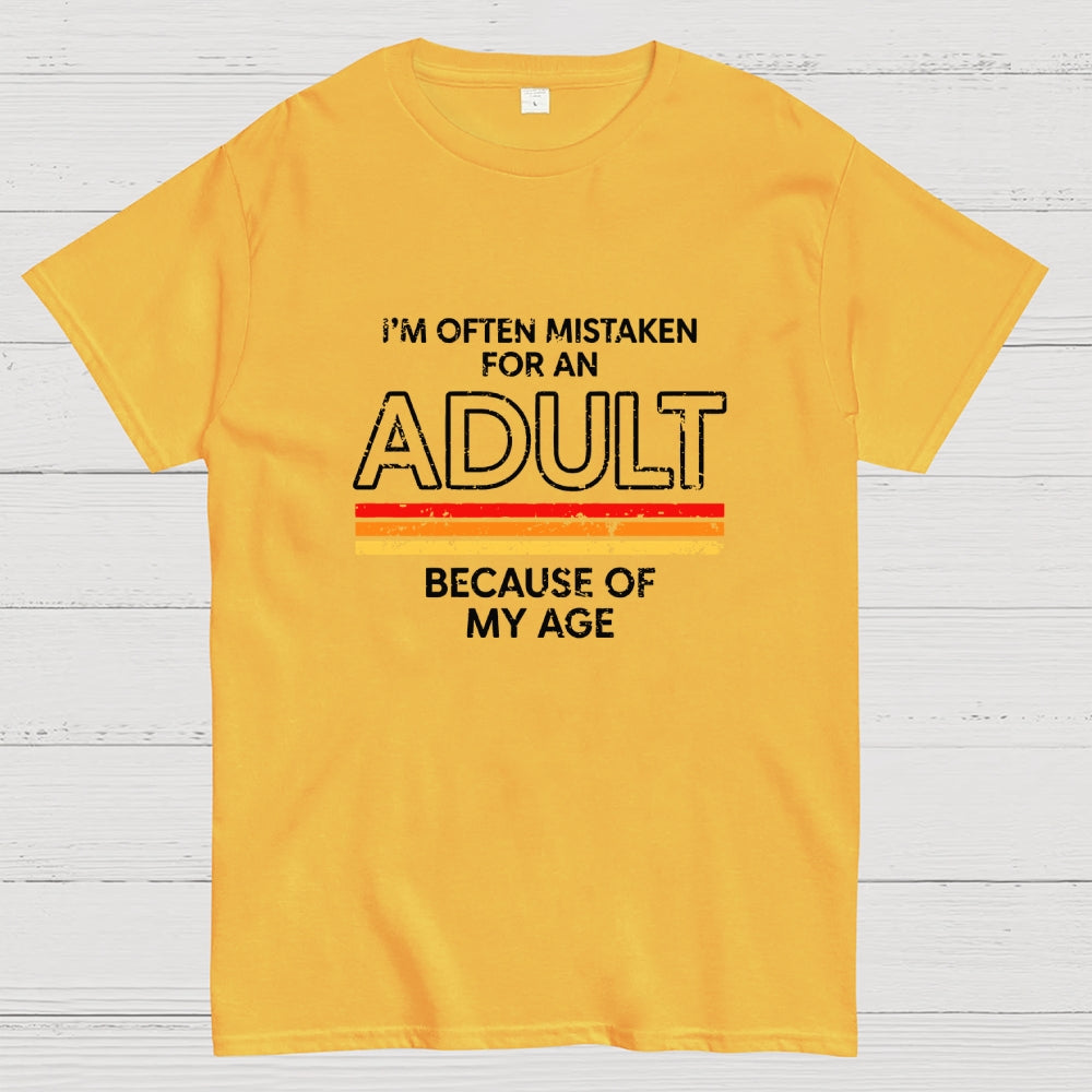 Mistaken For An Adult  T-Shirt