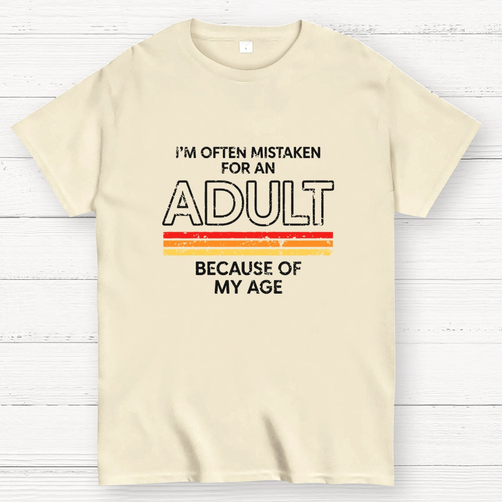 Mistaken For An Adult  T-Shirt
