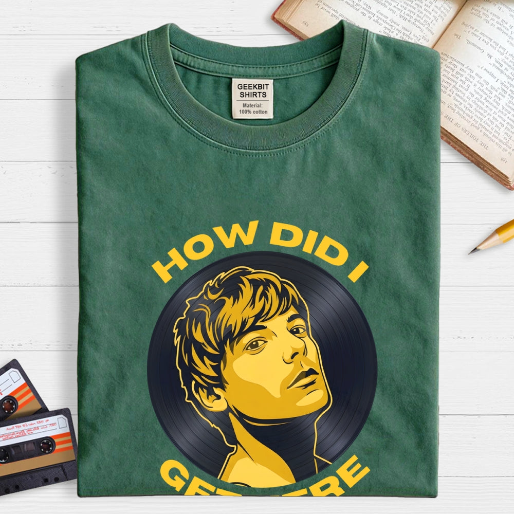 How did I get here？ T-Shirt