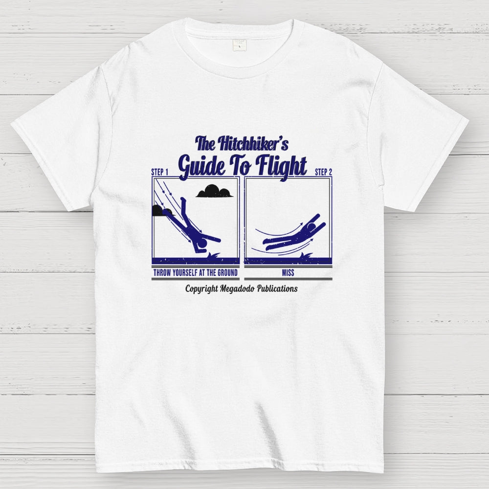 Hitchhiker's Guide To Flight  T-Shirt