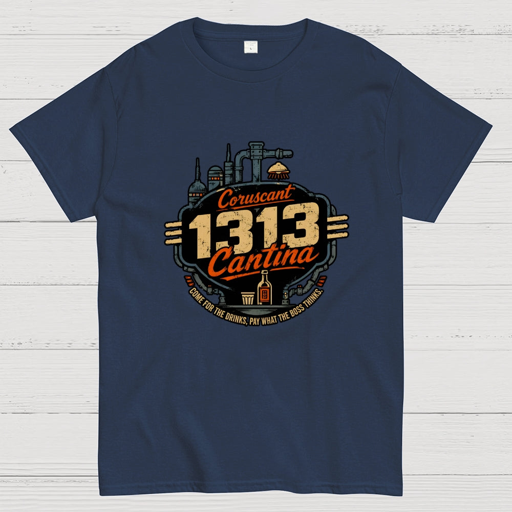 Come To 1313 Cantina  T-Shirt