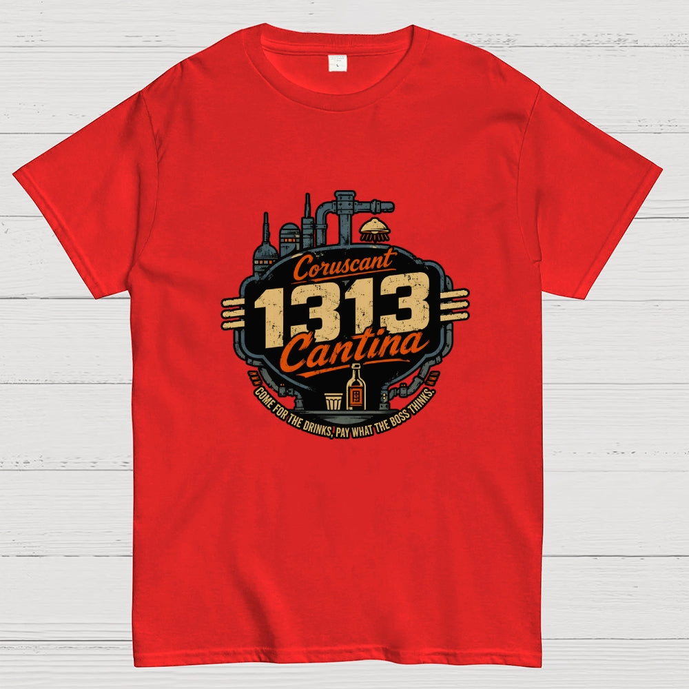 Come To 1313 Cantina  T-Shirt