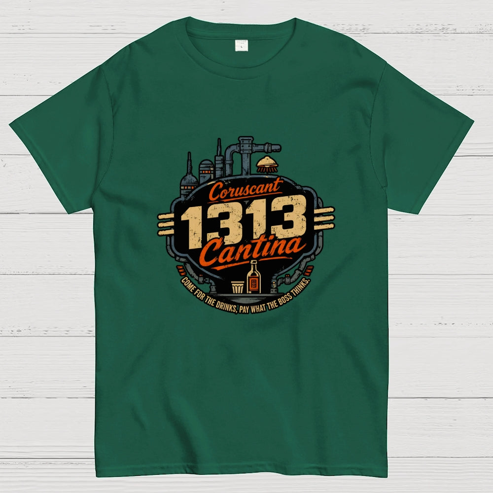 Come To 1313 Cantina  T-Shirt