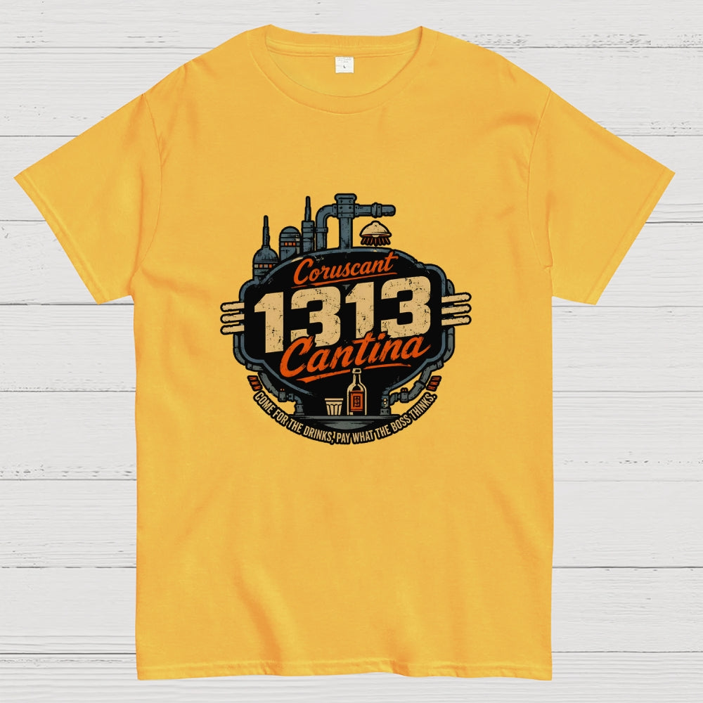 Come To 1313 Cantina  T-Shirt