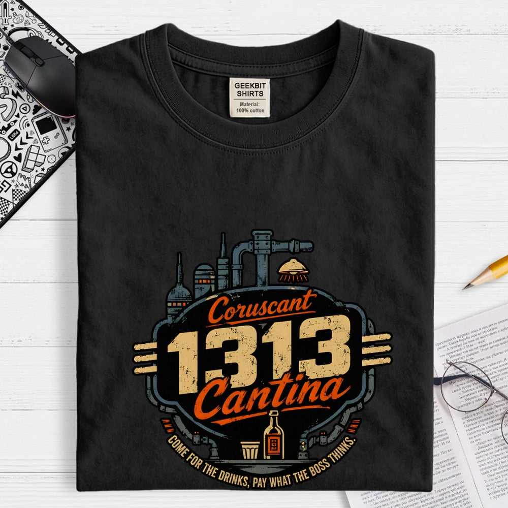 Come To 1313 Cantina  T-Shirt