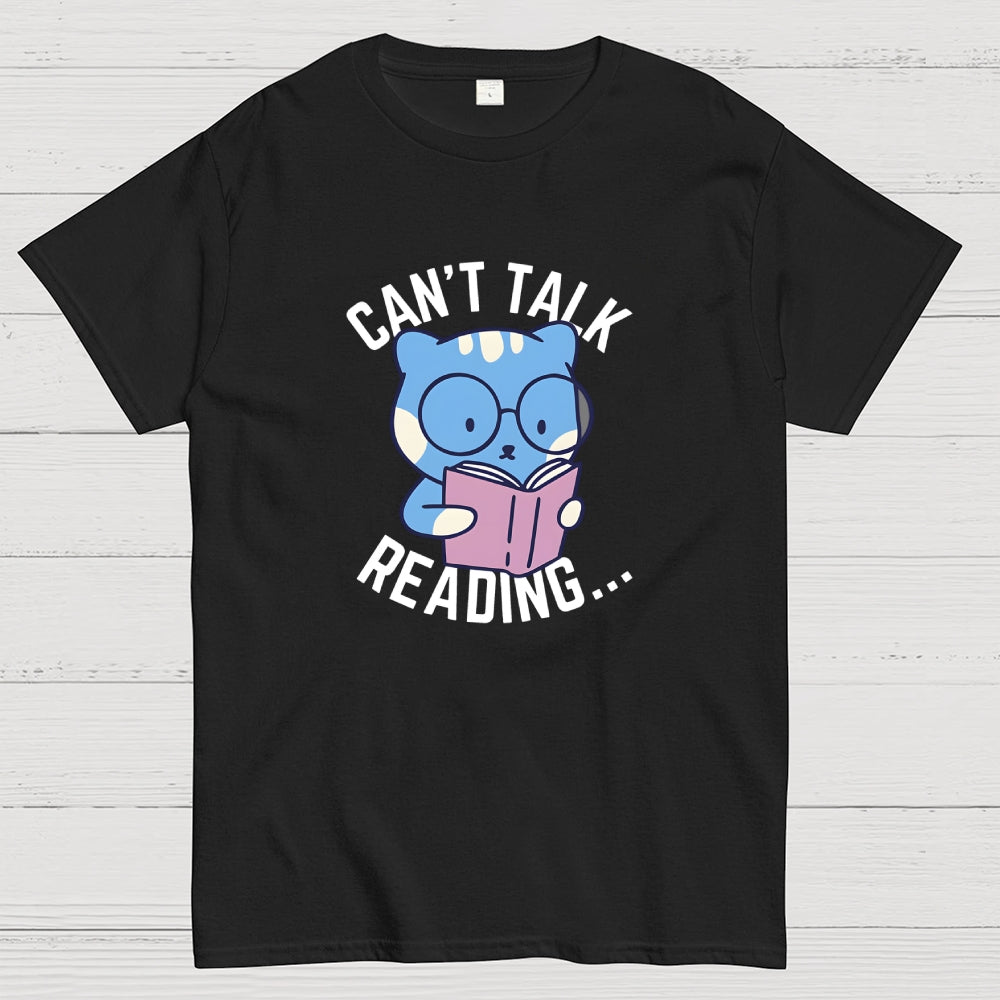 Can't Talk  T-Shirt