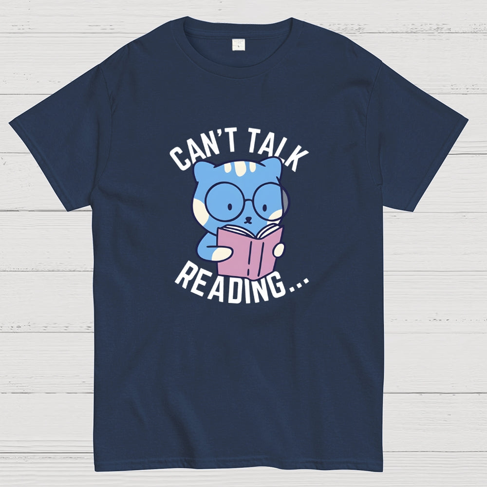 Can't Talk  T-Shirt